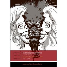 Ethnologia Europaea 45:2: Journal of European Ethnology Paperback, Museum Tusculanum Press