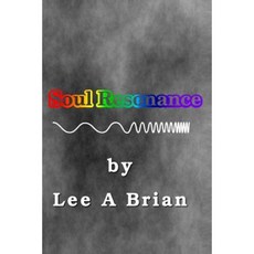 Soul Resonance Paperback, Createspace Independent Publishing Platform