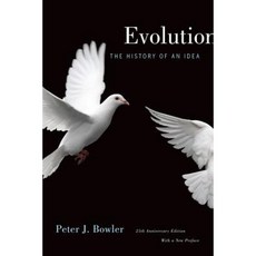 Evolution: The History of an Idea 25th Anniversary Edition with a New Preface Paperback, University of California Press
