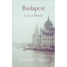 Budapest: City of Music Paperback, Haus Pub.