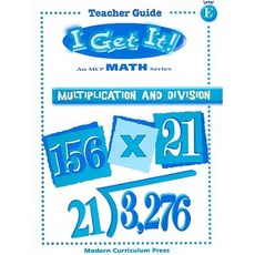 I Get It! Multiplication and Division Level E Paperback, Modern Curriculum Press