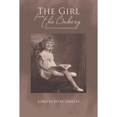 麵包店裡的女孩：她的故事證明了美國夢平裝本, 特拉福德出版社