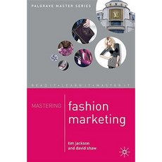 Mastering Fashion Marketing Paperback, Palgrave