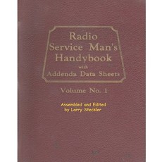 Radio Service Man's Handybook: With Addenda Data Sheets Paperback, Createspace Independent Publishing Platform