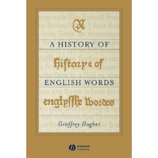 A History of English Words 平裝版, Wiley-Blackwell