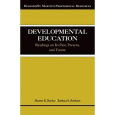 Developmental Education: Readings on Its Past Present and Future Paperback, Bedford Books