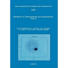 Handbook of Chemometrics and Qualimetrics: Part a Hardcover, Elsevier Science