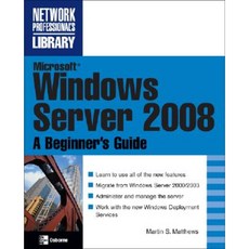 Microsoft Windows Server 2008：初學者指南平裝本, 麥格勞-希爾教育