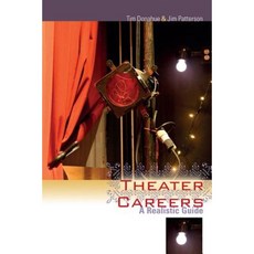 Theater Careers: A Realistic Guide Hardcover, University of South Carolina Press