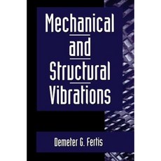Mechanical and Structural Vibrations 平裝版, Wiley-Interscience