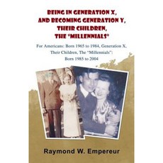 處於 X 世代和成為 Y 世代的千禧世代平裝本, 無限出版公司（賓州）