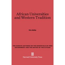 African Universities and Western Tradition Hardcover, Harvard University Press