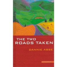 The Two Roads Taken: A Prose Miscellany Hardcover, Enitharmon Press