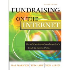 Fundraising on the Internet: The ePhilanthropyFoundation.Org's Guide to Success Online Paperback, Jossey-Bass