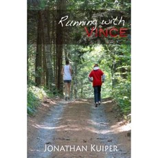 Running with Vince Paperback, Createspace Independent Publishing Platform
