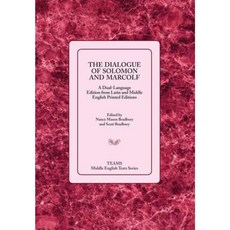 The Dialogue of Solomon and Marcolf Paperback, Medieval Institute Publications