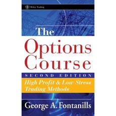 The Options Course: High Profit & Low Stress Trading Methods 精裝版, Wiley