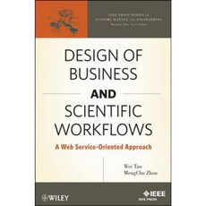 Business and Scientific Workflows: A Web Service-Oriented Approach 精裝版, Wiley-IEEE Press