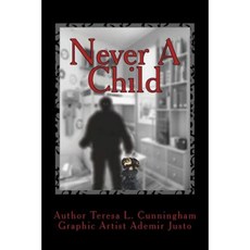 Never a Child Paperback, Our Lighthouse Publishing