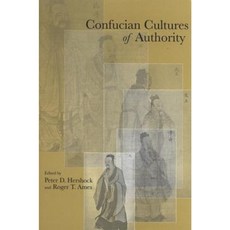 Confucian Cultures of Authority Paperback, State University of New York Press