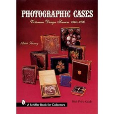 Photographic Cases: Victorian Design Sources 1840-1870 Hardcover, Schiffer Publishing