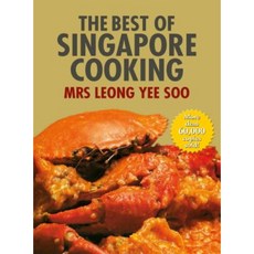 The Best of Singapore Cooking Hardcover, Marshall Cavendish International (Asia) Pte L