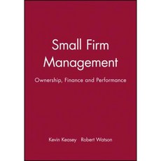 Small Firm Management: Ownership Finance and Performance 平裝版, Wiley-Blackwell