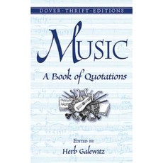 Music: A Book of Quotations Paperback, Dover Publications