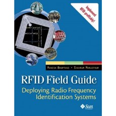 Rfid Field Guide: Deploying Radio Frequency Identification Systems Paperback, Prentice Hall