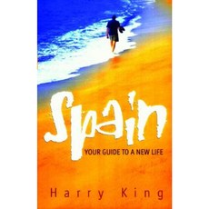 Spain: Your Guide to a New Life Paperback, How to Books