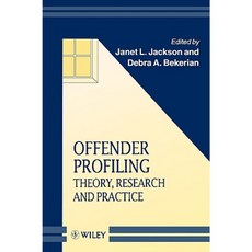 Offender Profiling: Theory Research and Practice 平裝版, Wiley