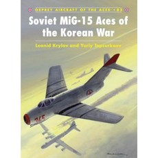 Soviet MiG-15 Aces of the Korean War Paperback, Osprey Publishing (UK)