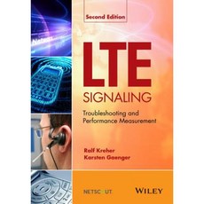 Lte Signaling: Troubleshooting and Performance Measurement Hardcover, Wiley