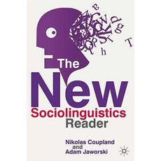 The New Sociolinguistics Reader Hardcover, Palgrave