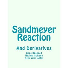 Sandmeyer Reaction Paperback, Createspace Independent Publishing Platform