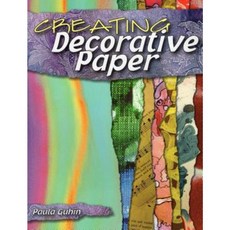 Creating Decorative Paper Paperback, Stackpole Books