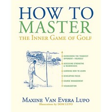 How to Master the Inner Game of Golf Paperback, Taylor Trade Publishing