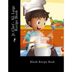 小廚師 - XL 大食譜書：空白食譜書平裝本, Createspace獨立發布平台