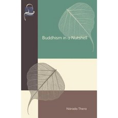 Buddhism in a Nutshell Paperback, Pariyatti Press
