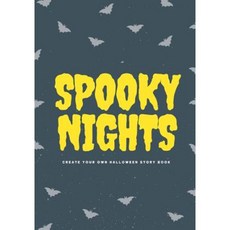 Spooky Nights: Create Your Own Halloween Story Book 100 Pages Full Moon Yellow Paperback, Createspace Independent Publishing Platform