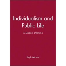 Individualism and Public Life: British Internal Security in the Twentieth Century Hardcover, Wiley-Blackwell