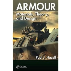 Armour: Materials Theory and Design Hardcover, CRC Press