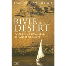 沙漠中的河流：古埃及的現代旅人平裝本, IB Tauris 公司