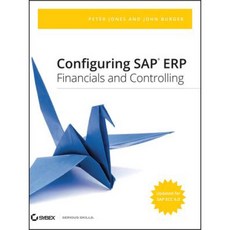 Configuring SAP ERP Financials and Controlling 精裝版, Sybex