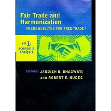 Fair Trade and Harmonization: Economic Analysis Hardcover, Mit Press