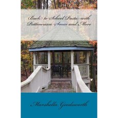 Back to School Pasta with Puttinerisca Sauce and More Paperback, God's Glory Publishing House