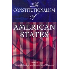 The Constitutionalism of American States Hardcover, University of Missouri Press