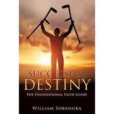 Successful Destiny Paperback, Xulon Press