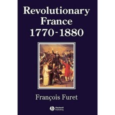 Revolutionary France 1770-1880 Paperback, Wiley-Blackwell