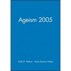 Ageism 2005 Paperback, Wiley-Blackwell